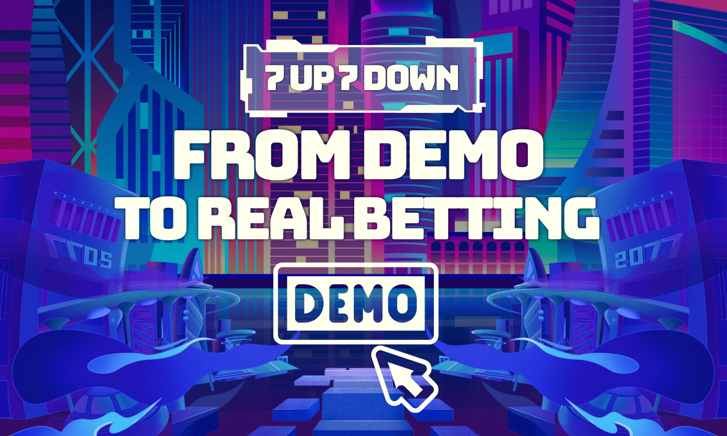 7 up 7 down from demo to real betting (a simple player guide)
